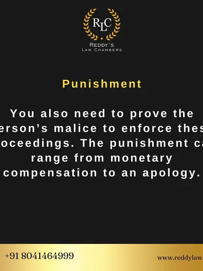To succeed in a malicious prosecution case, you must prove the person's malice. The punishment for the accuser can range from paying you monetary compensation to issuing a formal apology.
