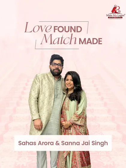 Love found, match made. We congratulate Sahas and Sanna on their beautiful union. Their journey from a simple introduction to a meaningful partnership is a perfect example of what happens when two people choose each other with clarity and care.