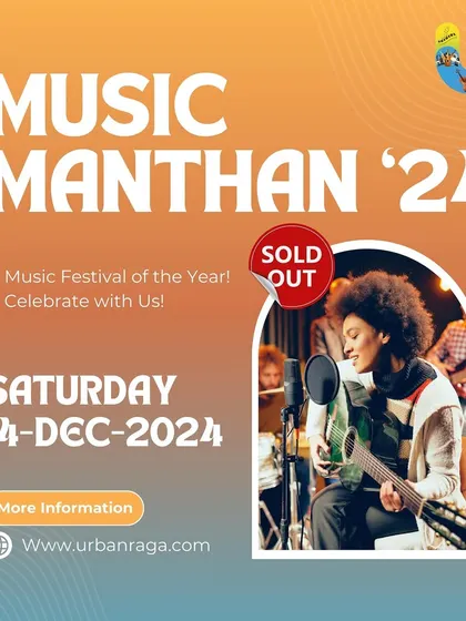 The poster for our much-anticipated Music Manthan '24 festival. This event is a celebration of music for the entire Urban Raga community and is often sold out.