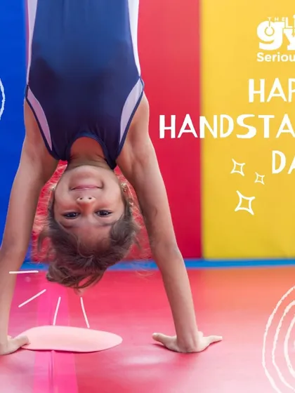 Happy Handstand Day. A handstand is a classic gymnastics move that builds incredible balance and upper body strength. We teach our students the proper technique to master it safely.