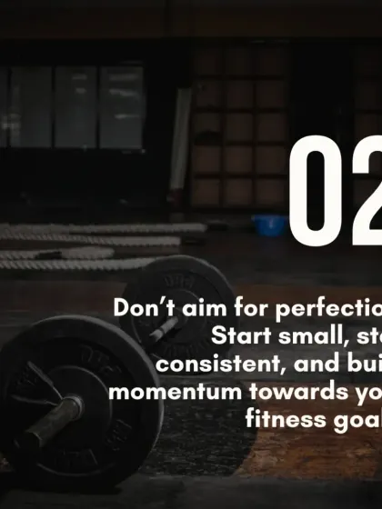 Tip 2: Don't aim for perfection, aim for progress. Start small, stay consistent, and build momentum. Every small step forward adds up over time.