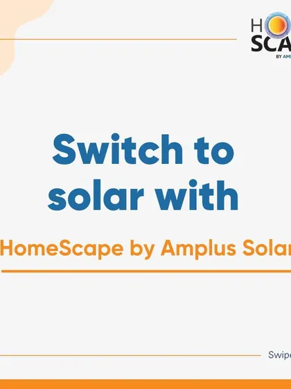 Switch to solar with HomeScape by Amplus Solar. We provide a complete, hassle-free experience from start to finish.