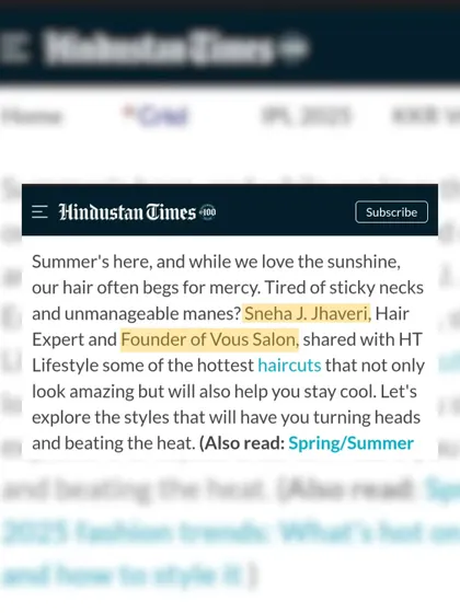 Here's a snapshot of my feature in HT Lifestyle, where I shared my expert advice on the hottest haircuts for the summer season. My goal is to help you find a style that is both beautiful and manageable.