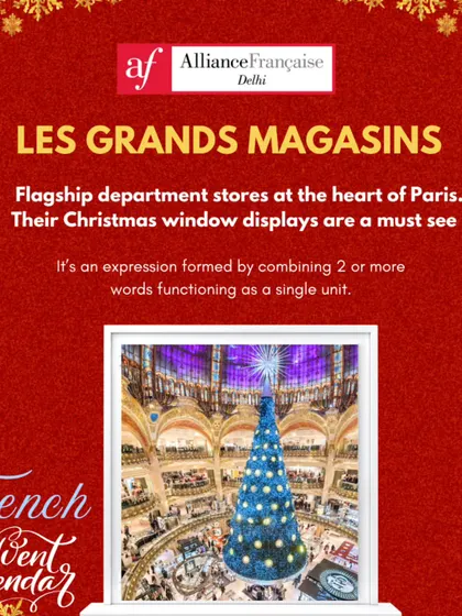 Part of our French Advent Calendar, explaining the term "Les Grands Magasins," the iconic department stores of Paris.