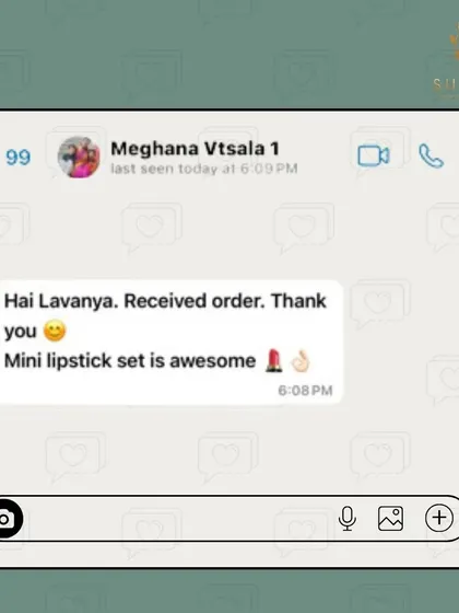 Our mini lipstick set is a customer favorite. We were so happy to receive this message from Meghana about how awesome she found the set.