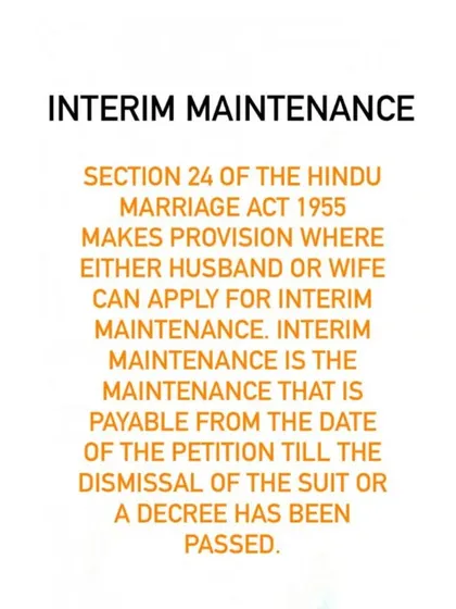 Interim maintenance is a crucial provision under Section 24 of the Hindu Marriage Act. It provides financial support from the date a petition is filed until the final verdict, and I help clients secure it quickly.