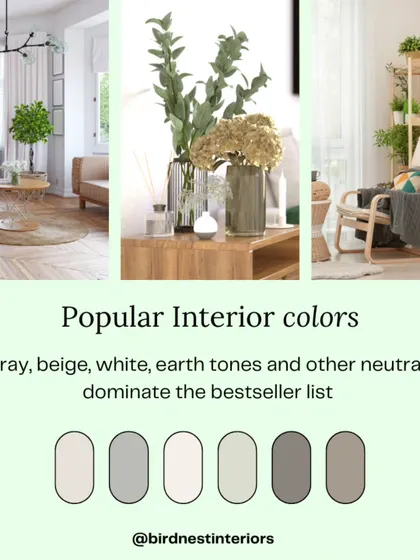 Wondering what colors are popular? This graphic shows a palette of best-selling neutral colors like gray, beige, white, and other earth tones that create a timeless and calming interior.