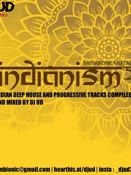 The cover for "Indianism 2," a special mix dedicated to Indian deep house and progressive tracks. This set is perfect for a chill, sophisticated vibe.