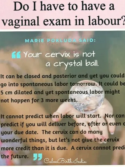 Do you need a vaginal exam in labor? The answer is no, it's your choice. Your cervix is not a crystal ball; dilation doesn't predict your labor timeline. There are other, less invasive ways to assess progress.