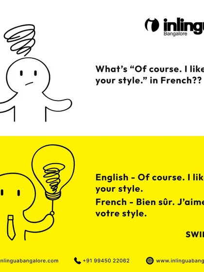 This graphic teaches the French equivalent of "Of course. I like your style." It's a useful phrase for social interactions and building rapport.