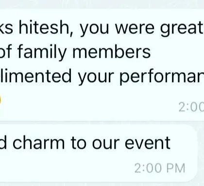 Nothing makes me happier than a happy client. This feedback is why I love what I do. My goal is to add that extra charm and energy to make your event truly unforgettable.