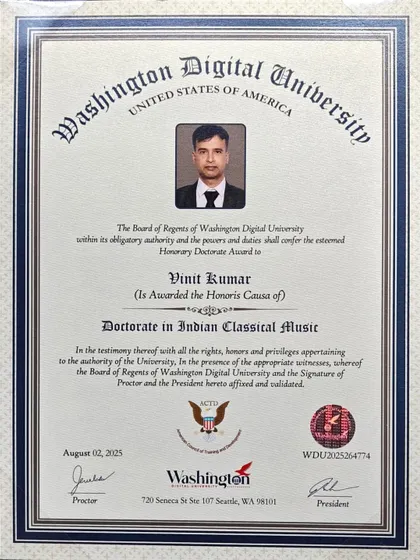The official Honorary Doctorate certificate awarded to our founder, Vinit Kumar, for his contributions to Indian Classical Music. This award from Washington Digital University is an honor we proudly share with our entire community.