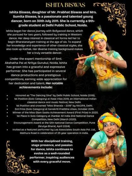 A complete set of promotional materials for my student Ishita Biswas's Arangetram. This includes the official invitation, details about her journey, the event schedule, and a list of acknowledgements, demonstrating the professional scale of the event we organize.
