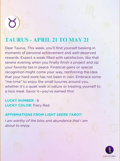A weekly tarot forecast for Taurus. This week, you'll find yourself basking in moments of personal achievement and well-deserved rewards. Embrace some "me-time" to enjoy the small luxuries around you.