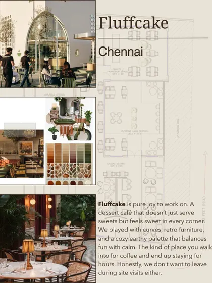 A project board for Fluffcake, a dessert café in Chennai. We played with curves, retro furniture, and a cozy, earthy palette to design a space that feels as sweet as the treats it serves.