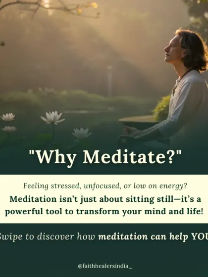 An introductory graphic asking "Why Meditate?" and explaining it as a powerful tool to transform your mind and life.