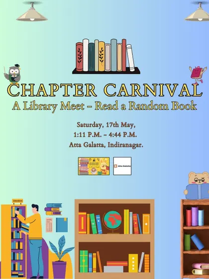 Another poster for our 'Chapter Carnival' library meet. It is a one-of-a-kind event where spontaneity and literary bonding come together.