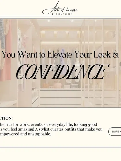 Sign #3: You want to elevate your look and confidence. Whether it's for work, events, or everyday life, looking good makes you feel amazing. I curate outfits that make you feel empowered and unstoppable.