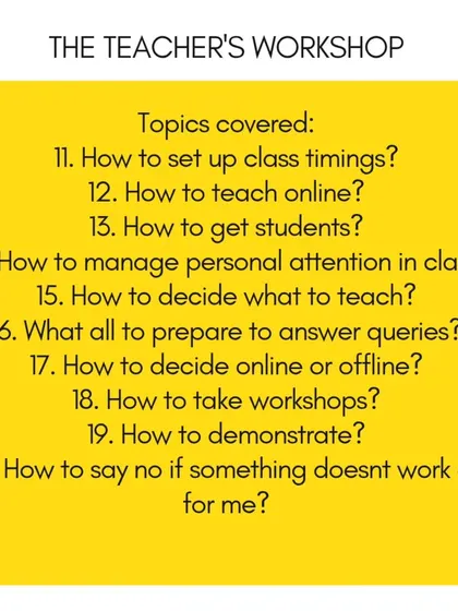 Then we dive into the art of teaching itself. Learn how to set class timings, get students, manage personal attention in a group setting, and even how to say no when something isn't working for you.