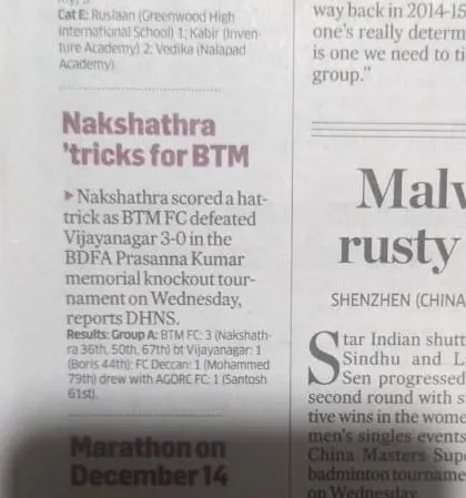Our player's achievements featured in the news. This press clipping from DHNS reports on Nakshatra Jain's hat-trick for BTM FC.