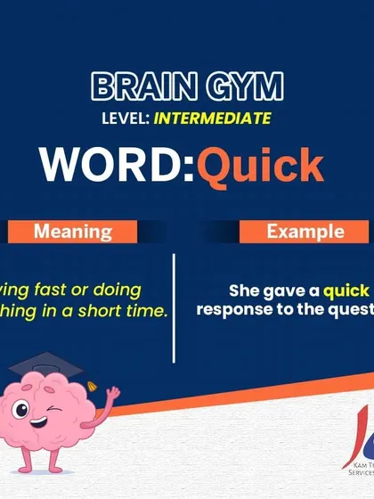This is a duplicate of ID 100. Caption: The word for today is 'Quick', which means done with speed or taking a short time. For example, "She gave a quick response." A strong vocabulary helps you choose the right word for the right context.