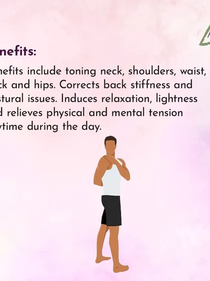 The benefits of Kati Chakrasana include toning the neck, shoulders, and back, correcting stiffness, and relieving physical and mental tension.