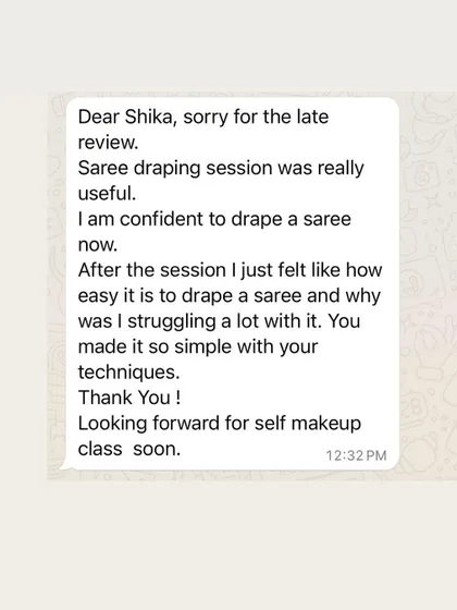 This student felt the session was really useful and is now confident to drape a saree. She is looking forward to a self makeup class soon.