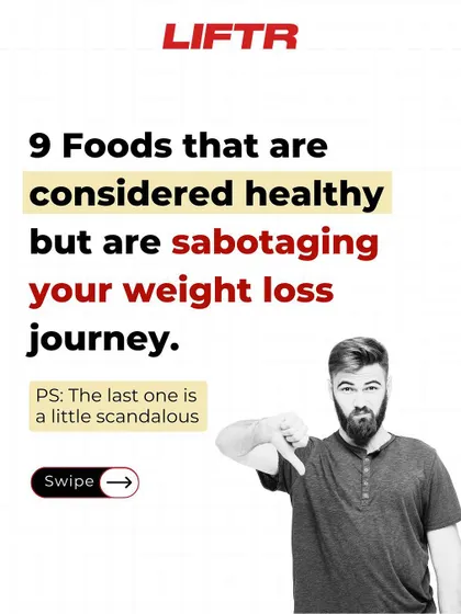 Are "healthy" foods sabotaging your weight loss? This series debunks common myths about foods that are often considered healthy but are high in calories.