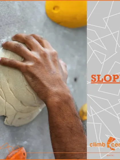A Sloper has no distinct edge, relying on an open hand and friction. Your body position and balance are more important than pure strength when using slopers.