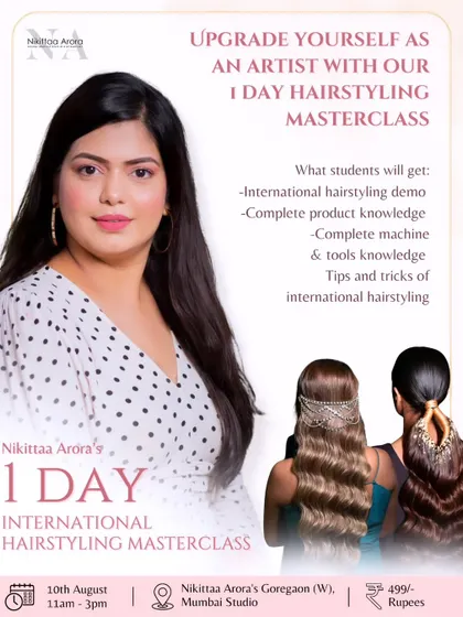 Announcing a 1-day International Hairstyling Masterclass. For just Rs 499, you can upgrade your skills with a demo on international styles, product knowledge, and pro tips.