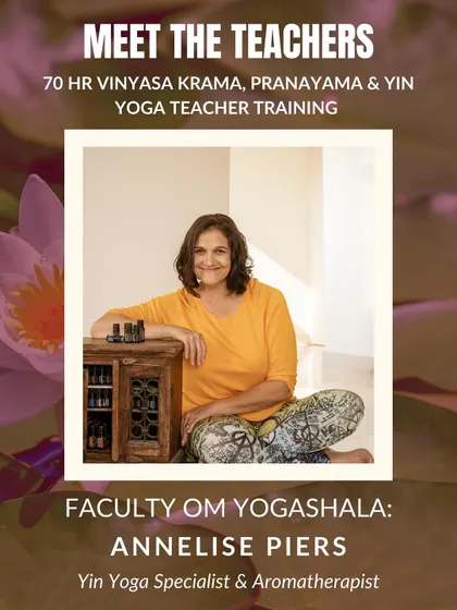 Meet Annelise Piers, a Yin Yoga and aromatherapy specialist who teaches in my programs. She has a deep understanding of energy meridians and uses Yin to bring about transformation on a profound level.