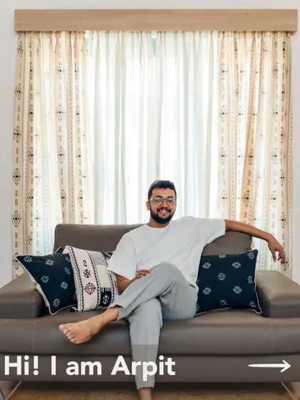 Meet Arpit, a decor enthusiast who recently moved and used our furnishings to make his new house feel like home. Our tribal-inspired 'Gypsy' curtains and cushions were the perfect fit for his monochrome and indigenous art-inspired style.