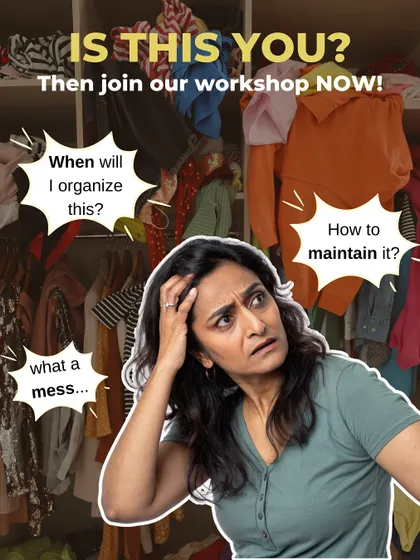 This promotional image asks a question I hear all the time: "When will I organize this?" It's a relatable feeling of frustration that my workshops are designed to solve.