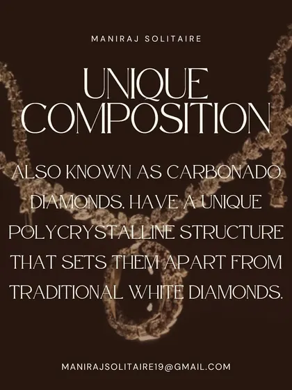Also known as Carbonado, black diamonds have a unique polycrystalline structure. This is what gives them their distinct appearance and sets them apart from traditional white diamonds.