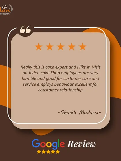 We are truly "The Cake Expert" thanks to customers like Shaikh Mudassir. We are proud of our humble and excellent employees who ensure a great customer experience.