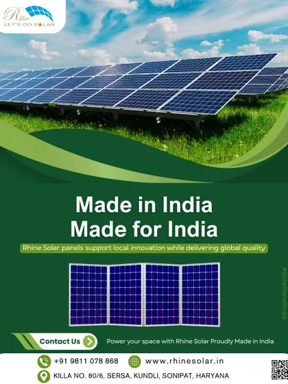Made in India, for India. Our solar panels support local innovation while delivering global quality, helping you power your space with products you can be proud of.