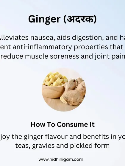 Ginger is a powerful functional food that alleviates nausea, aids digestion, and has potent anti-inflammatory properties that can reduce muscle soreness and joint pain. Enjoy it in teas, gravies, or even in pickled form.