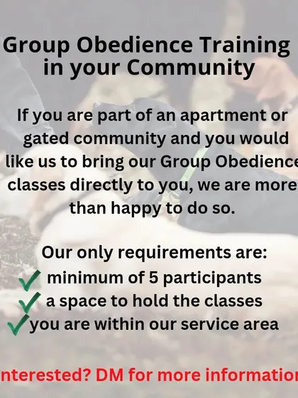 Good news for apartment and gated communities. If you can gather a minimum of 5 participants and have a suitable space, I can bring my Group Obedience classes directly to you.