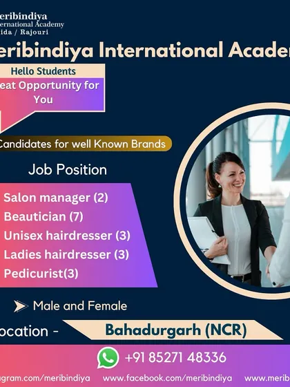 Multiple openings in Bahadurgarh (NCR). We are hiring for salon managers, beauticians, hairdressers, and pedicurists.