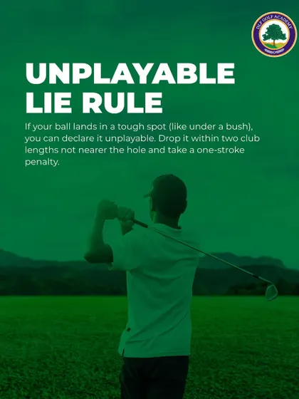 An Image of a Golfer with a Rule Tip: Know the 'Unplayable Lie' rule. If your ball lands in a tough spot, you can declare it unplayable, take a one-stroke penalty, and drop within two club lengths no nearer the hole.