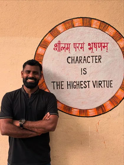"Sheelam Param Bhushanam" - Character is the highest virtue. This motto from my school guides me to this day.