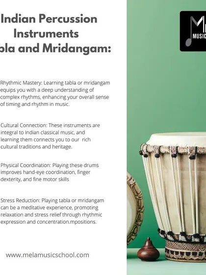 This graphic explains the benefits of learning Indian percussion instruments like Tabla and Mridangam, from rhythmic mastery to a deeper cultural connection.