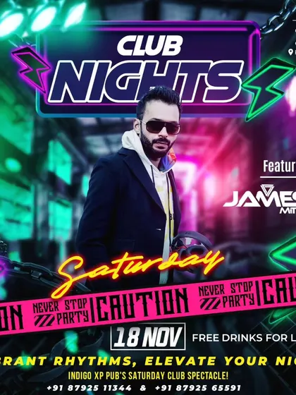 A 'Club Nights' Saturday poster for Indigo XP. The "Caution: Never Stop Party" tagline perfectly captures the vibe of my sets.