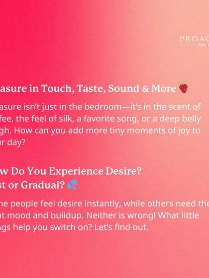 Pleasure isn't just in the bedroom. We explore how to add tiny moments of joy to your day.