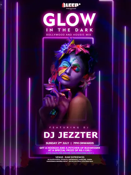 Poster for a "Glow in the Dark" party. I provide the perfect Bollywood and House mix for a visually stunning and immersive neon experience.