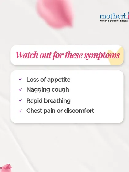 Watch for these key symptoms of pneumonia in your child: loss of appetite, a nagging cough, rapid breathing, and chest pain or discomfort. If you notice these signs, it's important to seek medical help right away.