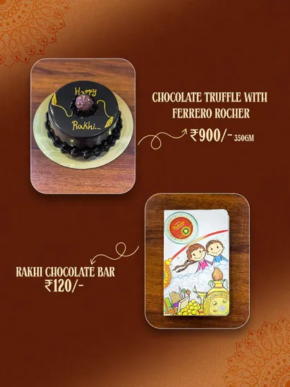 This Raksha Bandhan, gift your sibling a sweet treat. Our menu includes a Chocolate Truffle with Ferrero Rocher cake and a special Rakhi chocolate bar.