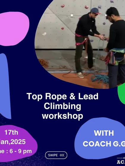 An announcement for one of our popular Top Rope and Lead Climbing workshops with our professional coach. These sessions are perfect for advancing your skills.