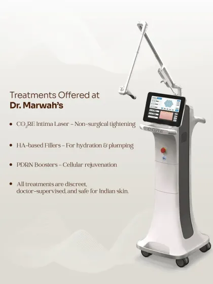 For intimate area rejuvenation, we use advanced, doctor-supervised treatments that are safe for Indian skin. Our offerings include the CO2RE Intima Laser for non-surgical tightening, HA-based fillers for hydration, and PDRN boosters for cellular rejuvenation.