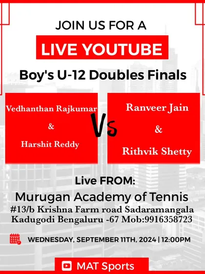 An announcement for the live broadcast of the Boy's U-12 Doubles Finals. This not only promotes the players but also allows family and friends to watch from anywhere.